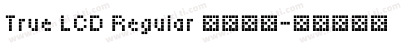 True LCD Regular 语言英文字体转换